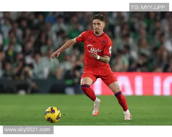 塞维利亚签下巴萨年轻后卫，新赛季备战更加充实愈发堂皇